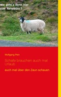 Wolfgang Pein: Schafe brauchen auch mal Urlaub 