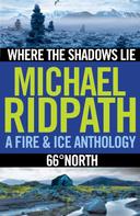 Michael Ridpath: Fire and Ice Anthology 