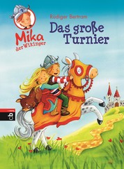 Mika der Wikinger - Das große Turnier - Band 3