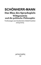 Das Blau des Sprachspiels - Wittgenstein und die politische Philosophie