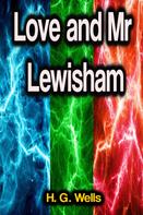 H. G. Wells: Love and Mr Lewisham 
