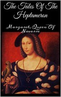Margaret Queen Of Navarre: The Tales Of The Heptameron 