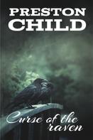 Preston Child: Curse of the raven 
