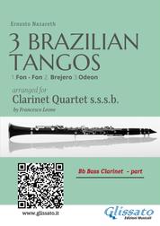Bb Bass Clarinet : Three Brazilian Tangos for Clarinet Quartet - 1.Fon - Fon 2. Brejero 3.Odeon