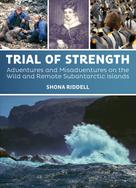 Shona Riddell: Trial of Strength 