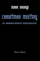 Mark Savage: Christmas Meeting 