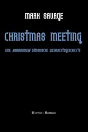 Christmas Meeting - Eine harmonisch dämonische Weihnachtsgeschichte