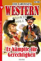 John Grey: Die großen Western 185 ★★★