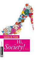 Karolin Park: Hi, Society! ★★