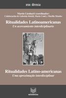 Martin Lienhard: Ritualidades latinoamericanas 
