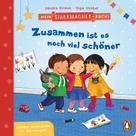 Sandra Grimm: Mein Starkmacher-Buch! - Zusammen ist es noch viel schöner ★★★★★