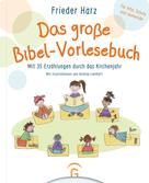 Frieder Harz: Das große Bibel-Vorlesebuch ★★★★
