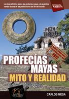 Carlos Mesa Orrite: Profecías mayas 