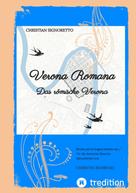Christian Signoretto: Verona Romana 