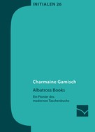 Charmaine Gamisch: Albatross Books 