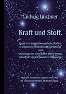 Ludwig Büchner: Kraft und Stoff. 