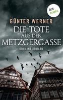 Günter Werner: Die Tote aus der Metzgergasse ★★★