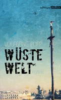 Wolfgang Popp: Wüste Welt ★★★★