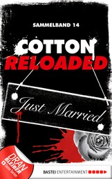 Cotton Reloaded - Sammelband 14 - 3 Folgen in einem Band