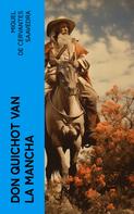 Miguel de Cervantes: Don Quichot van La Mancha 