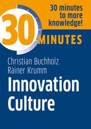 Innovation Culture - Know more in 30 Minutes