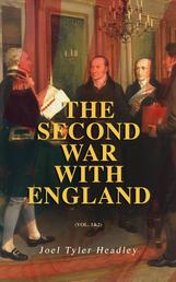 The Second War with England (Vol. 1&2) - Complete Edition