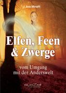 Ava Minatti: Elfen, Feen & Zwerge 