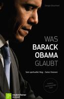 Giorgio Bouchard: Was Barack Obama glaubt ★★★★
