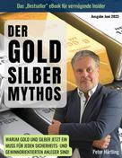 Peter Härtling: Der Gold-Silber-Mythos 