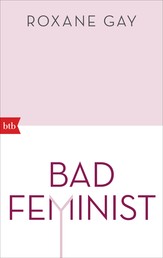 Bad Feminist - Essays