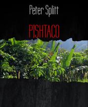 PISHTACO - Ein Thriller nach Vorlage einer alten peruanischen Horror-Legende