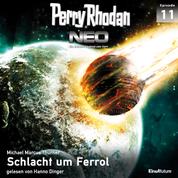 Perry Rhodan Neo 11: Schlacht um Ferrol - Die Zukunft beginnt von vorn