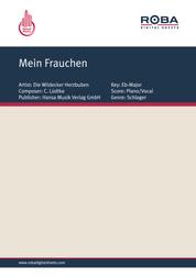 Mein Frauchen - as performed by Die Wildecker Herzbuben, Single Songbook