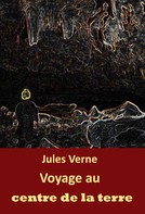 Jules Verne: Voyage au centre de la terre 