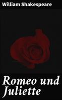 William Shakespeare: Romeo und Juliette 