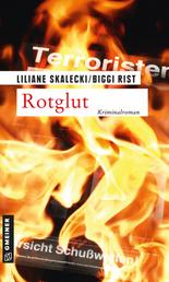 Rotglut - Kriminalroman