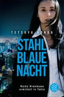 Tetsuya Honda: Stahlblaue Nacht ★★★★