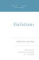 Martin Luther: Galatians 