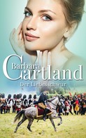 Barbara Cartland: Der Liebesschwur ★★★★