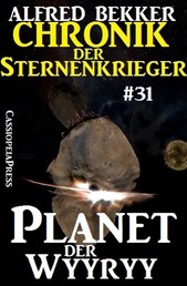 Chronik der Sternenkrieger 31: Planet der Wyyryy