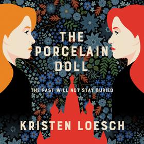 The Porcelain Doll - A mesmerising tale spanning Russia's 20th century (Unabridged)