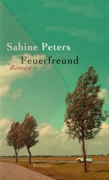 Feuerfreund - Roman