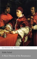 Edith Sichel: A Short History of the Renaissance 