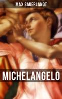 Max Sauerlandt: Michelangelo 