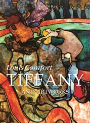 Louis Comfort Tiffany and artworks