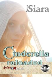 Cinderella Reloaded