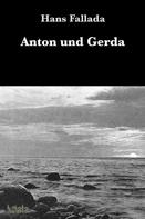 Hans Fallada: Anton und Gerda ★★★★★