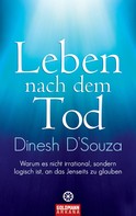 Dinesh D'Souza: Leben nach dem Tod ★★★★