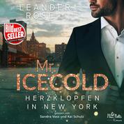Mr. Icecold - Herzklopfen in New York