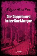 Edgar Allan Poe: Der Doppelmord in der Rue Morgue 
